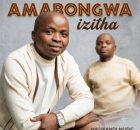 Amabongwa – Izinto zami
