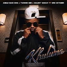 Anele Dahh King & Mulest Vankay ft Mrs Oktober & Twinnie Gee – Khuluma