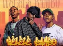 Benyric, Lowbass Djy & Ndibo Ndibs – Welele Bambo