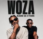 Blacko SA & Ftears – Woza