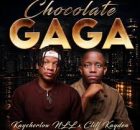 Cliff Kayden - Chocolate Gaga ft Kaycherlow NL