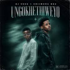 DJ Veek & Criimora B.K.Z – Ungokhethiweyo
