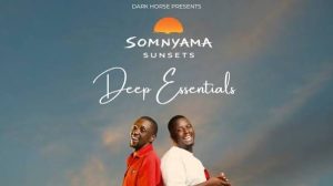 Deep Essentials – Somnyama Sunsets 041 (Deep House Mix)