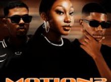 Dereal Bonile ft Nevrr49 & DJ Ayanda – Motion 2