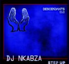 Dj Nkabza – Step Up