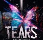 Exotiq Fiive02 – Tears
