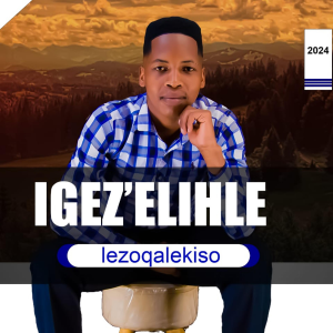 IGEZ'ELIHLE - NGIYAWESABA LOMKIPITO (REMIX)