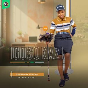 Igosokazi ft Thembani – Nhliziyo yami