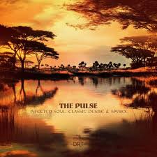 Infected Soul, Classic Desire & Spvrkx – The Pulse

