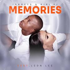Inkreys & Riri AJ ft Leon Lee – Memories