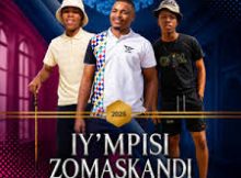 Iy’mpisi Zomaskandi ft Shenge Wasehlalankosi – Eye Contact