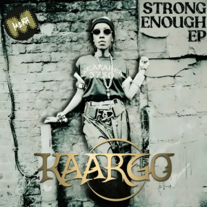 KAARGO – Strong Enough (Original Mix)