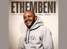 Kabza De Small ft Nobuhle – Ethembeni