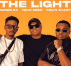 Kevin Chant, Daddz SA & Echo Deep – The Light