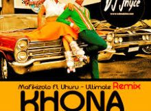 Khona - Mafikizolo Ft Uhuru (Rock Lee's Absolute Touch)