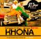 Khona - Mafikizolo Ft Uhuru (Rock Lee's Absolute Touch)