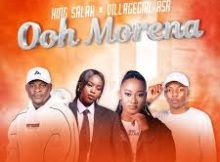 King Salah – Ooh Morena Ft. Villagegirl_RSA, Reexhii & Mis Lay
