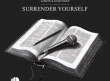 Lebzin & Echo Deep – Surrender Yourself