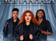 Love Devotion ft Bongi Sa, Blaqmajor & Lesedi Zim – Ngiyakhala
