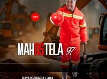 Mahostela 97 – Uwena Wedwa Ft. Mjolisi