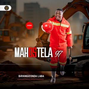 Mahostela 97 – Uwena Wedwa Ft. Mjolisi