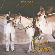 Makhanj & Atmos Blaq – PHEPHA ABANYE
