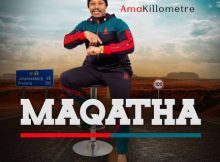 Maqatha – Myekele Ft. Shenge Wasehlalankosi