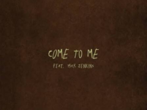 Marcus Harvey ft Mick Jenkins – Come To Me
