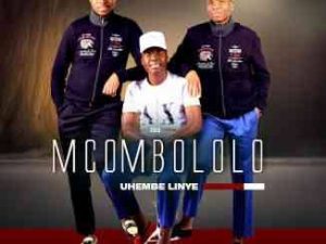 Mcombololo – Buyasha ft. Njabulo Langa & Quality
