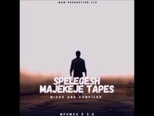 Mpumza K SA – Spelegesh Majekeje Tapes
