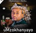 Mzokhanyayo – Mphuceni i-stella