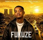 Ntokzin, Miikey Ndlovu, Q Bonke & Ciniso ft Zar Keys – Fukuze