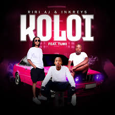 Riri Aj & Inkreys – Koloi ft. Tumi
