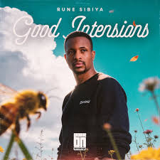 Rune Sibiya – Good Intensions (Original Mix)
