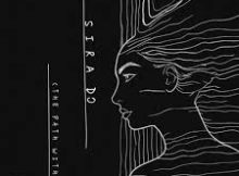Shredder SA & Pito(Zw) – Sira Dɔ (The Path Within)