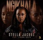 Stella Jacobs ft Lyrikal Busta – Ngikhala