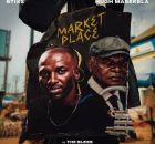 Stixx & Hugh Maskela – Marketplace 2.0 ft. The Bless