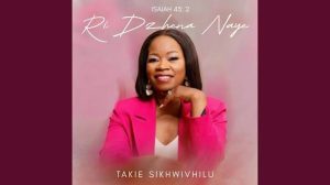 Takie Sikhwivhilu - Ri Dzhena Naye