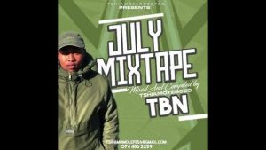 Tebogo TBN – TBN July Mixtape