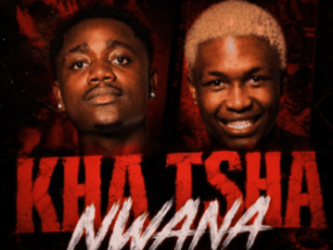 The Landlords & Tallex Q ft Gudiey Chelsea & KillaBeatz 99 – Kha Tsha Nwana
