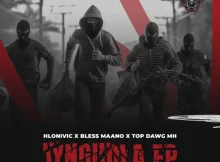 Top Dawg MH, Hlonivic & Bless Maano ft Showdie 2.0 – Cocaine Outro