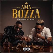 Tumilemang & King P – Ama Bozza