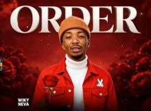 Wiky Neva - Order Fela feat. King Zulo & Boss Ten