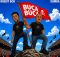9umba & Robot Boii – BUCA BUCA
