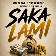 Amaqhawe & Sim Tornado ft Unclekay & Philharmonic – Saka Lami