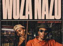 Buddy Kay & Optimist Music ZA – Woza Nazo