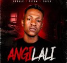 Ceehle, Titom & Yuppe – Angilali
