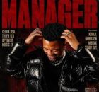 Ceeka RSA, Tyler ICU & Optimist Music ZA ft Khalil Harrison, Mbuxx & Stady Kay – Manager