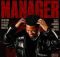 Ceeka RSA, Tyler ICU & Optimist Music ZA ft Khalil Harrison, Mbuxx & Stady Kay – Manager