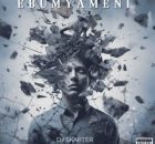 DJ Skapter ft JAZZWRLD, Thukuthela & GL Ceejay – Ebumyameni (Dlala thukzin, Sykes & Major League DJz)